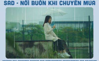 GIAO MÙA – SAD: NỖI BUỒN KHI CHUYỂN MÙA